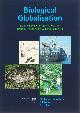 9789050112437 Wouter van der Weijden 236659, Biological globalisation. Bio-invasions and their impacts on nature, the economy and public health