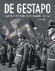 9789044707588 Rupert Butler 34891, De Gestapo: de geschiedenis van Hitlers geheime politie 1933-1945