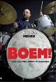 9789080193857 Mike Meijer 91336, Boem!. Over drummen, drums en drummers