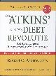 9789032509576 R.C. Atkins 219883, Dr. Atkins nieuwe dieet revolutie. Het dieet dat geen hongergevoel geeft en echt werkt