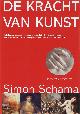 9789025419660 Simon Schama 24353, De kracht van kunst