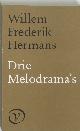 9789028200708 W.F. Hermans 11098, Drie melodrama's