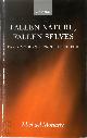 9780199291038 Michael Moriarty 543069, Fallen Nature, Fallen Selves. Early Modern French Thought II