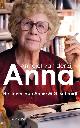 9789038893099 Annejet van der Zijl 10251, Anna. Het leven van Annie M. G. Schmidt