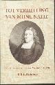9789051942620 R.R.F. Habiboe, Tot verheffing van mijne natie. Het leven en werk van Francois Valentijn (1666-1727)