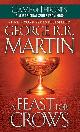 9780553582024 George R. R. Martin 241957, Song of ice and fire (4): a feast for crows - Game of thrones