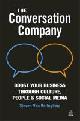 9780749464738 Steven Van Belleghem 232630, The Conversation Company. Boost Your Business Through Culture, People and Social Media