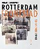 9789460042584 Gerard Groeneveld 65475, Rotterdam frontstad: 10-14 mei 1940