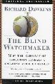 9780393315707 Richard Dawkins 20294, The Blind Watchmaker - Why the Evidence of Evolution Reveals a Universe Without Design