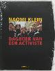 9789056374440 Naomi Klein 41959, Dagboek van een activiste. Van Seattle tot 11 september en daarna