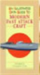 9781855018624 Christopher Chant 26551, An illustrated data guide to modern fast attack craft