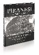 9789081771900 Gijs Wallis de Vries 229911, Piranesi - Le Vedute di Roma. A Journey through the Eternal City. All 137 etchings including 2 prints of Francesco Piranesi and Pianta di Roma e del Campo Marzo