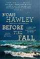 9781444779776 Noah Hawley 57513, Before the fall