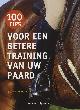 9789059208186 S. Macbane 87632, 100 tips voor een betere training van uw paard