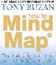 9780007146840 Tony Buzan 16758, How to Mind Map. The Ultimate Thinking Tool That Will Change Your Life