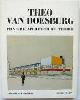 9782904057458 Serge: Sous la direction de Lemoine, Theo Van Doesburg. Peinture, Architecture, Theorie. Avec 176 illustrations en noir et 41 en couleurs