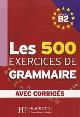9782011554383 Marie-Pierre Caquineau-gunduz 76034, Les 500 Exercices de Grammaire, Niveau B2