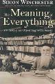 9780198607021 Simon Winchester 25372, The Meaning of Everything. The Story of the Oxford English Dictionary