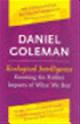 9781846141805 Daniel Goleman 42464, Ecological Intelligence. How Radical Transparency Transforms the Marketplace