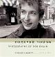 9780306815164 Douglas R. Gilbert , Dave Marsh 45699, John (INT) Sebastian, Forever Young. Photographs of Bob Dylan