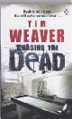 9780141042435 Tim Weaver 45842, Chasing the Dead