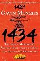 9780061492174 Gavin Menzies 38158, 1434. The Year a Magnificent Chinese Fleet Sailed to Italy and Ignited the Renaissance