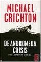 9789024556700 Michael Crichton 38541, De Andromeda crisis