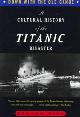 9780393316766 Steven Biel 52028, Down With the Old Canoe - A Cultural History of the Titanic Disaster