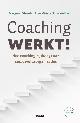 9789024405831 Margreet Steenbrink 150805, Miriam Oude Wolbers 230740, Coaching werkt!. Hoe coaching bijdraagt aan succesvolle organisaties