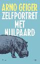 9789023455660 Arno Geiger 62639, Zelfportret met nijlpaard