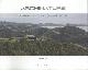 9789089440648 , Archinature (Volume Two). Exceptional houses in extraordinary landscapes