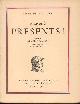  Pierre Michelin 153640, 1914-1918 Présents!. Préface de A. Tardieu, illustrations de P.A. Bouroux