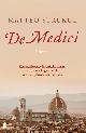 9789022580752 Matteo Strukul 155904, De medici. Een meeslepende historische roman over de machtigste familie van het vijftiende-eeuwse Italië