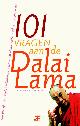 9789021541754 Dalai Lama 12015, 101 Vragen aan de Dalai Lama. Over boeddhisme liefde reincarnatie