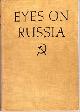  Margaret Bourke-White 159120, Eyes on Russia