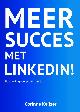9789082190335 Corinne Keijzer 93310, Meer succes met LinkedIn!. Handleiding voor professionals inclusief uitleg Sales Navigator