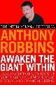 9780743409384 Anthony Robbins 39423, Awaken the giant within: take immediate control of your mental, emotional, physical and financial destiny