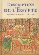9783822821688 Gilles Néret 19228, Description de l'Egypte. Publiée par les ordres de Napoléon Bonaparte - Edition complète
