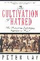 9780393312249 Peter Gay 14135, The Cultivation of Hatred - The Bourgeois Experience Victoria To Freud