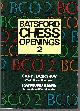 9780713 Kasparov, Gary and Keene, Raymond, Batsford Chess Openings 2