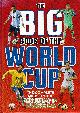 9781909 Batty, Clive and Spragg, Ian, The big book of the World Cup -The complete guide to the 2018 finals in Russia