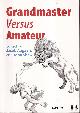 9781906552848 Aagaard, H., Grandmaster versus amateur