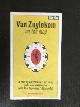  , City Map Van Zuylekom on the map, A tour of Amsterdam?s historic pubs and distilleries with Van Zuylekom [1684-1982]
