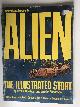  Goodwin, Archie & Walter Simonson, Heavy Metal presents Alien, The Illustrated Story