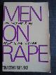  Beneke, Timothy, Men on rape, What they have to say about sexual violence