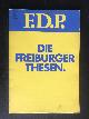  , Die Freiburger Thesender F.D.P. zur Gesellschaftspolitik 1971