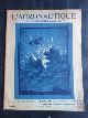  , l?Aéronautique, Revue Mensuelle Illustrée