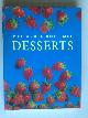  , Het Grote Boek van Desserts