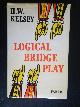  Kelsey, H.W., Logical Bridge Play