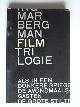  Bergman, Ingmar, Filmtriologie, Als in een donkere spiegel, De avondmaalsgasten, De grote stilte